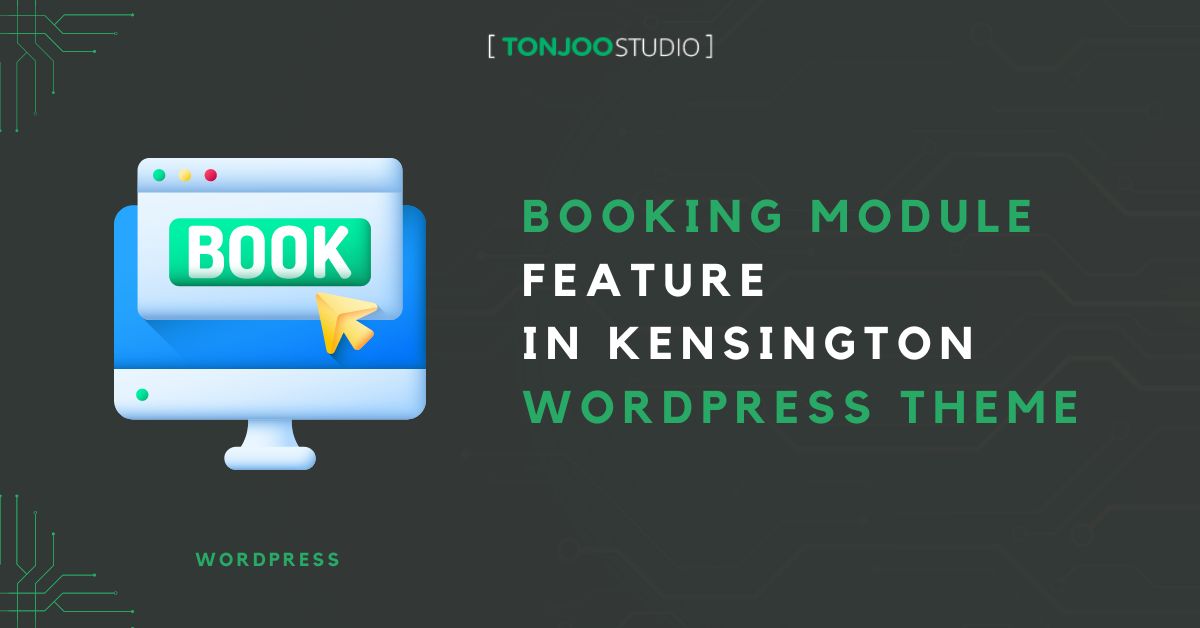 3 Booking Module Features in Kensington WP Theme