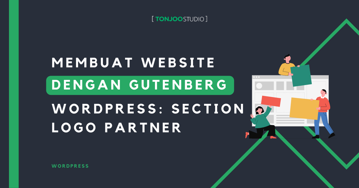 Gutenberg WordPress (Part 6): Membuat Section Logo Partner