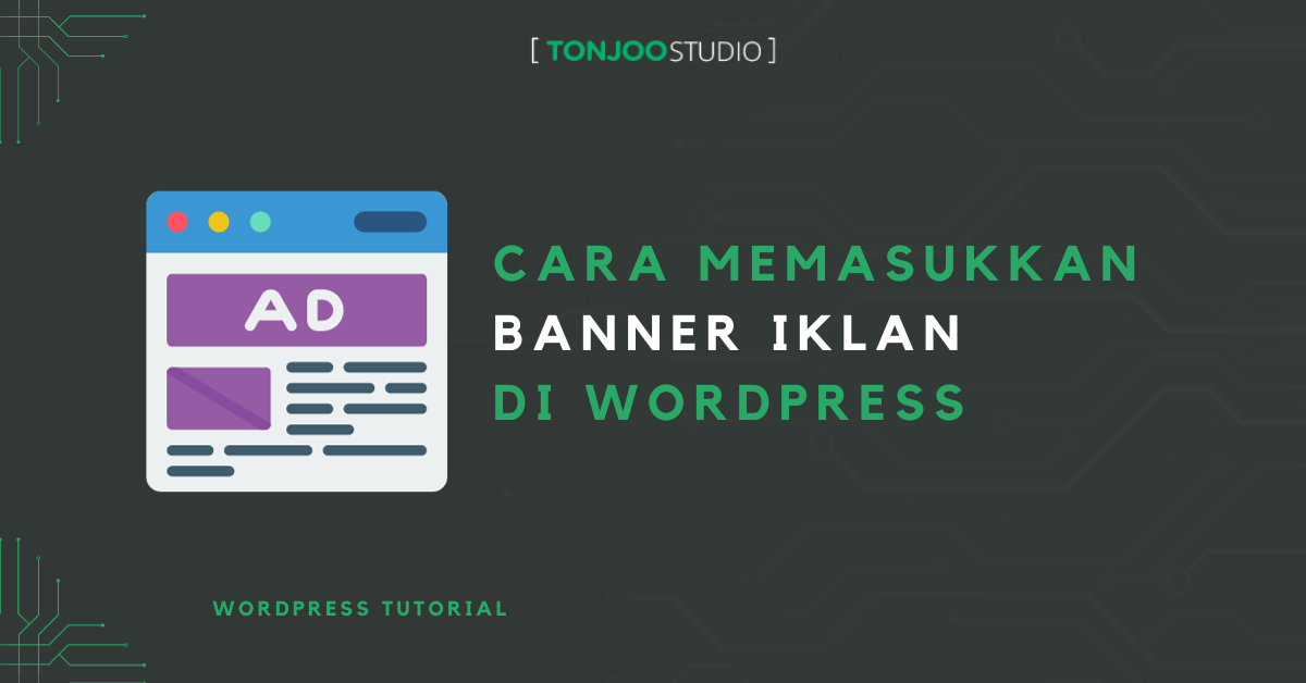 Cara Membuat Banner di WordPress Terbaru (Sidebar)